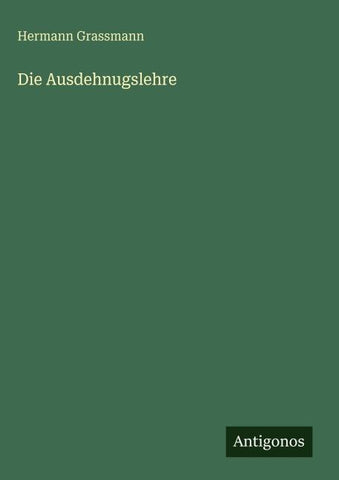 Die Ausdehnugslehre