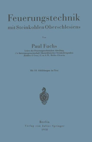 Feuerungstechnik mit Steinkohlen Oberschlesiens