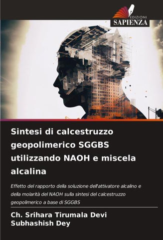 Sintesi di calcestruzzo geopolimerico SGGBS utilizzando NAOH e miscela alcalina