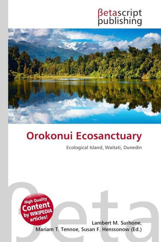 Orokonui Ecosanctuary