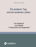 Ein anderer Tag und ein anderes Leben