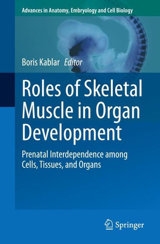 Roles of Skeletal Muscle in Organ Development