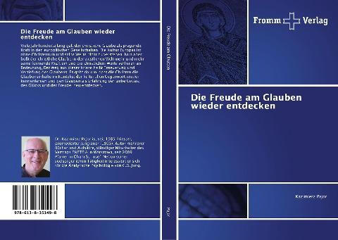 Die Freude am Glauben wieder entdecken