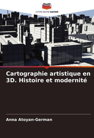 Cartographie artistique en 3D. Histoire et modernité