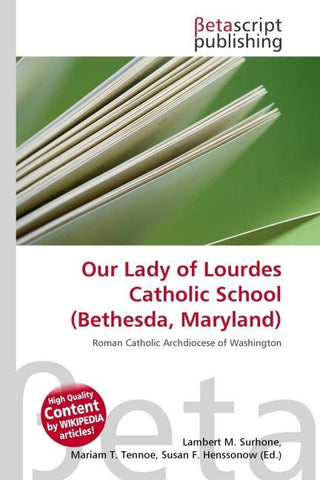 Our Lady of Lourdes Catholic School (Bethesda, Maryland)