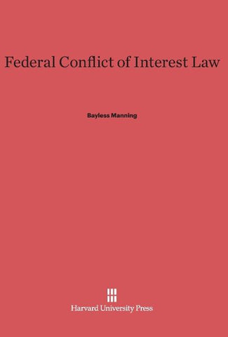 Federal Conflict of Interest Law