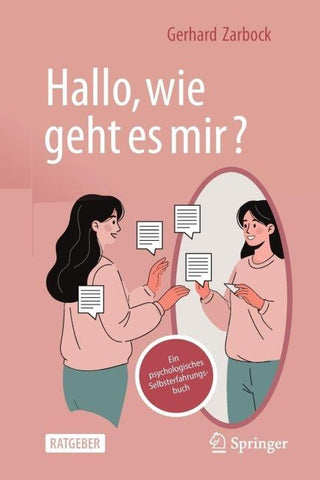 „Hallo, wie geht es mir?“