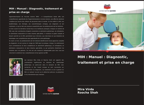 MIH : Manuel : Diagnostic, traitement et prise en charge