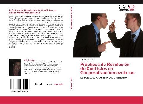 Prácticas de Resolución de Conflictos en Cooperativas Venezolanas