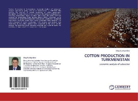 COTTON PRODUCTION IN TURKMENISTAN