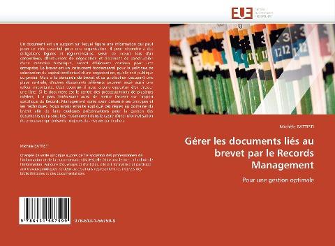 Gérer les documents liés au brevet par le Records Management