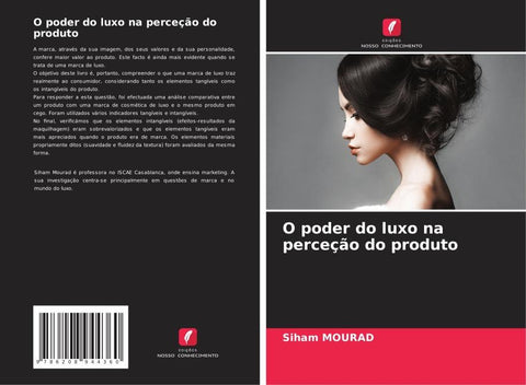 O poder do luxo na perceção do produto