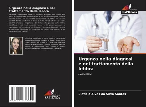 Urgenza nella diagnosi e nel trattamento della lebbra