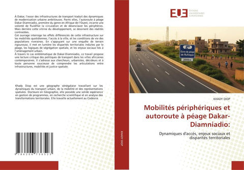 Mobilités périphériques et autoroute à péage Dakar-Diamniadio: