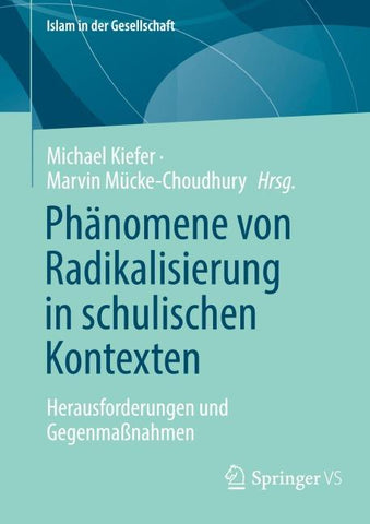 Phänomene von Radikalisierung in schulischen Kontexten