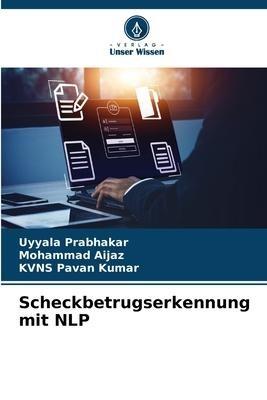 Scheckbetrugserkennung mit NLP