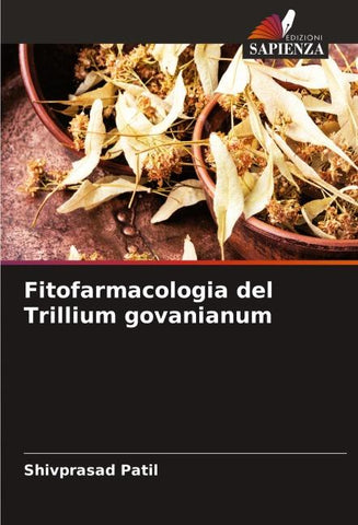 Fitofarmacologia del Trillium govanianum