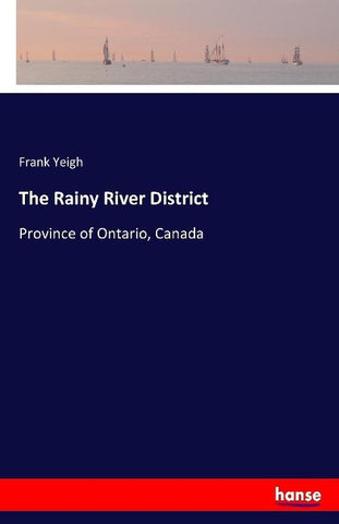 The Rainy River District