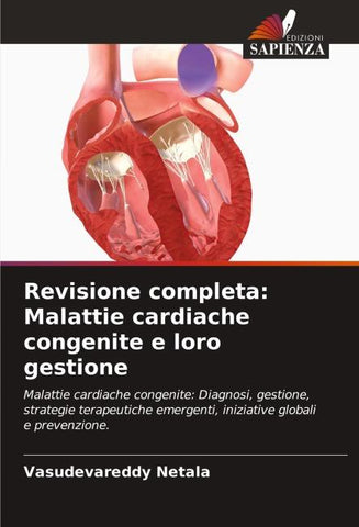 Revisione completa: Malattie cardiache congenite e loro gestione