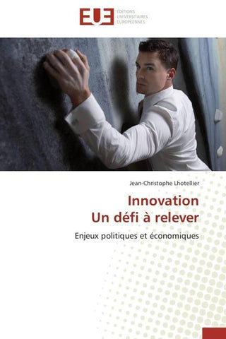 Innovation Un défi à relever