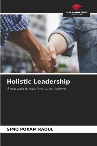 Holistic Leadership