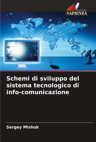 Schemi di sviluppo del sistema tecnologico di info-comunicazione
