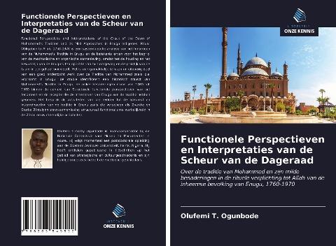 Functionele Perspectieven en Interpretaties van de Scheur van de Dageraad