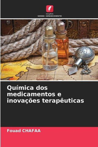 Química dos medicamentos e inovações terapêuticas