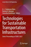 Technologies for Sustainable Transportation Infrastructures