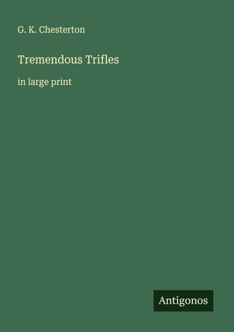 Tremendous Trifles