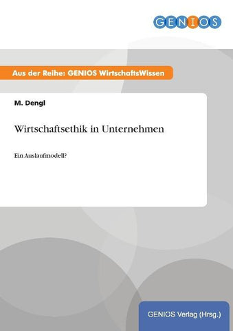 Wirtschaftsethik in Unternehmen