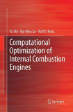 Computational Optimization of Internal Combustion Engines