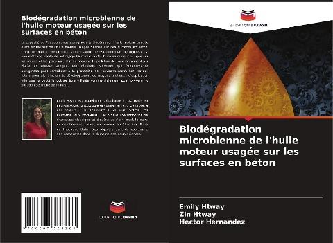 Biodégradation microbienne de l'huile moteur usagée sur les surfaces en béton