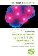 Selective serotonin reuptake inhibitor discontinuation syndrome