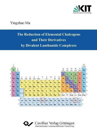 The Reduction of Elemental Chalcogens and Their Derivatives by Divalent Lanthanide Complexes