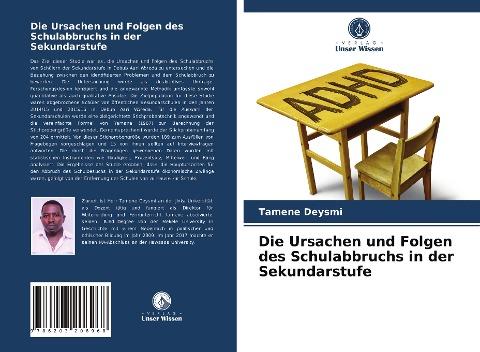Die Ursachen und Folgen des Schulabbruchs in der Sekundarstufe