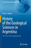 History of the Geological Sciences in Argentina