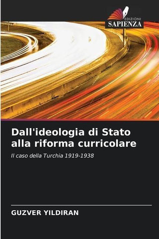 Dall'ideologia di Stato alla riforma curricolare
