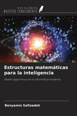 Estructuras matemáticas para la inteligencia