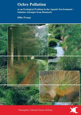 Ochre Pollution as an Ecological Problem in the Aquatic Environment - Solution Attempts from Denmark