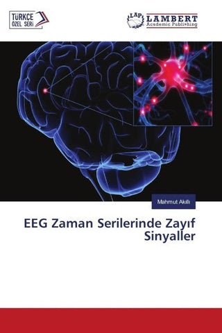 EEG Zaman Serilerinde Zay¿f Sinyaller