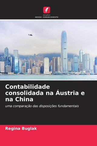 Contabilidade consolidada na Áustria e na China
