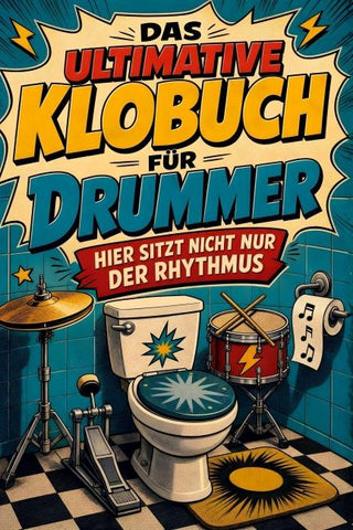 Das ultimative Klobuch für Drummer