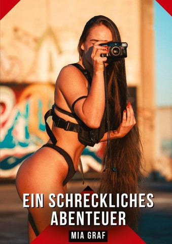 Ein schreckliches Abenteuer