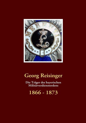 Die Träger des bayerischen Militärverdienstordens
