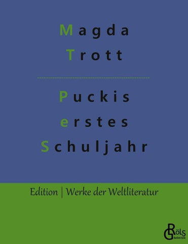 Puckis erstes Schuljahr