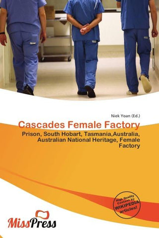 Cascades Female Factory