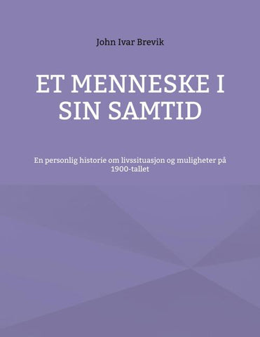 Et menneske i sin samtid