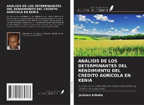 ANÁLISIS DE LOS DETERMINANTES DEL RENDIMIENTO DEL CRÉDITO AGRÍCOLA EN KENIA