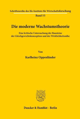 Die moderne Wachstumstheorie.
